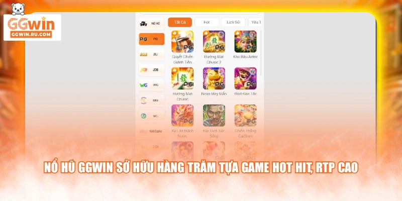 Nổ hũ GGWIN sở hữu hàng trăm tựa game hot hit, RTP cao